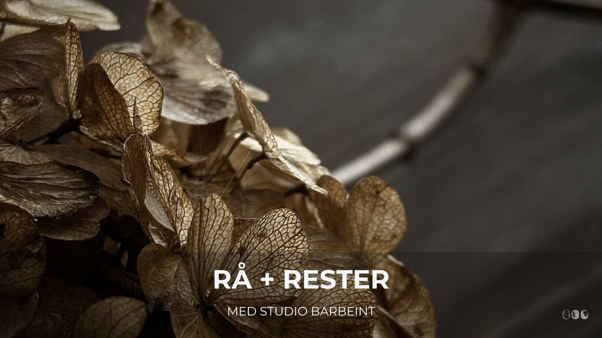 Rå + Rester